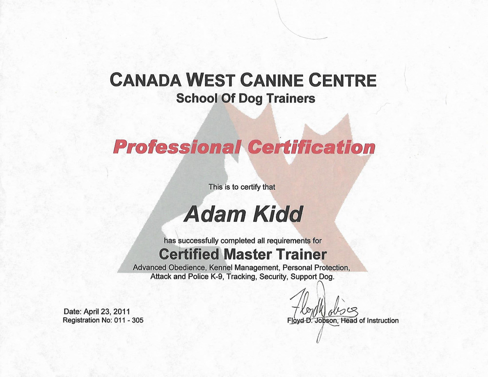 Master Dog Trainer Professional Certification from Canada West Canine Centre School of Dog Trainers.